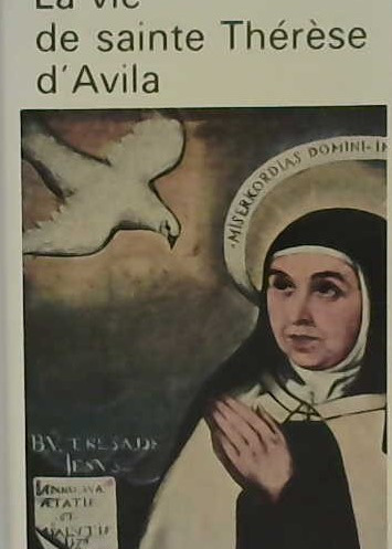La vie de Thérèse d'Avila
