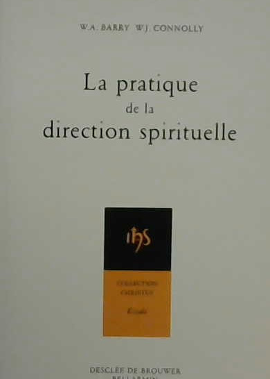 La pratique de la direction spirituelle