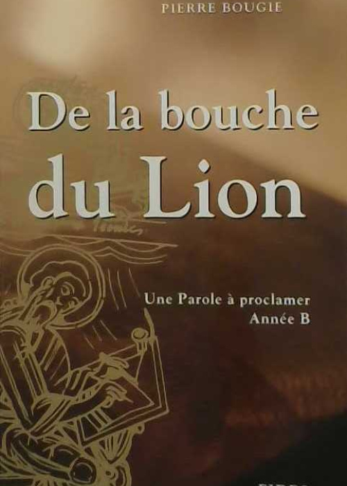De la bouche du Lion
