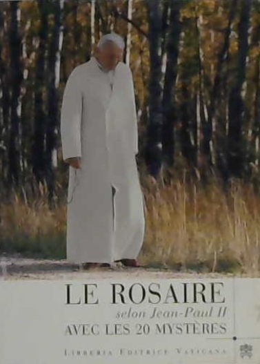 Le rosaire selon Jean-Paul II avec les 20 mystères