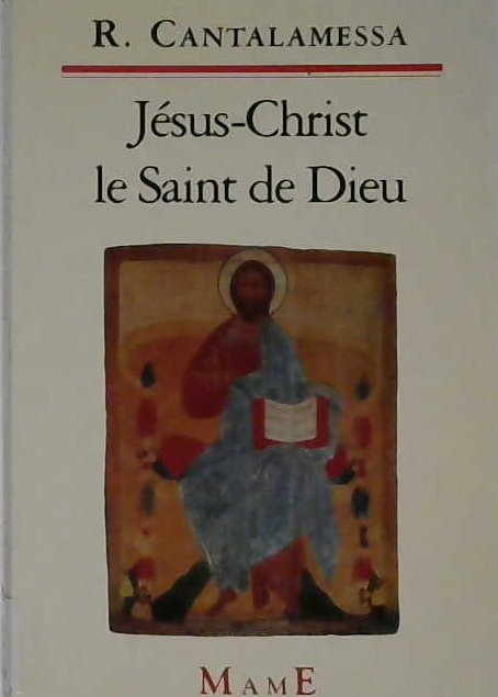 Jésus-Christ le Saint de Dieu