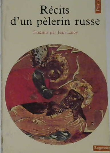 Récits d'un pèlerin russe