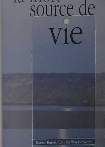 La mort source de vie