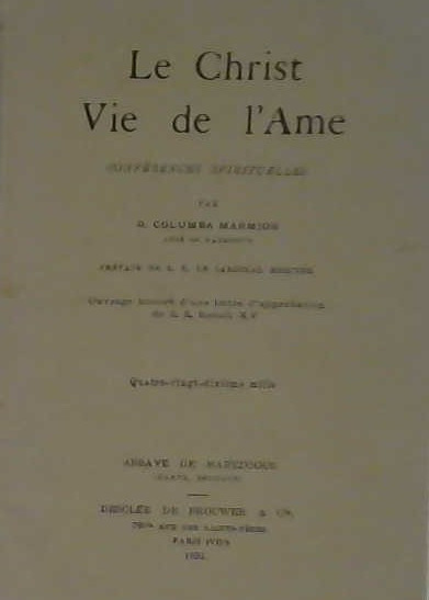 Le Christ vie de l'âme conférence spirituelles