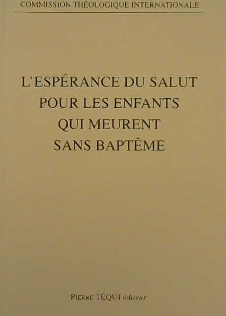 l'espérance du salut pour les enfants qui meurent sans baptême