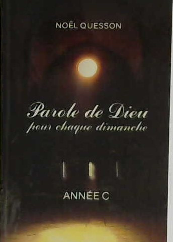 Parole de Dieu (année C)