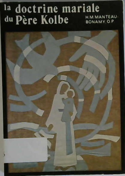 la doctrine mariale du Père Kolbe