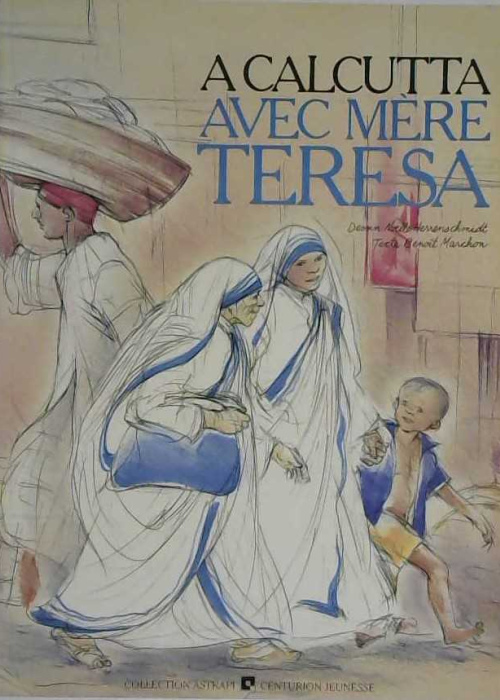 A calcutta avec Mère Teresa