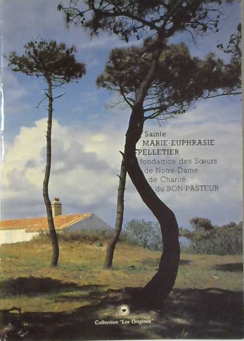 Sainte Marie-Euphrasie Pelletier