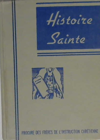 Histoire Sainte