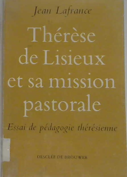Thérèse de Lisieux et sa mission pastorale