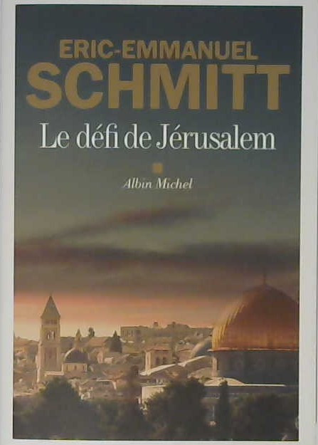 Le défi de Jérusalem