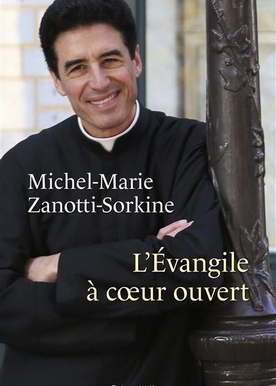 L'évangile à coeur ouvert