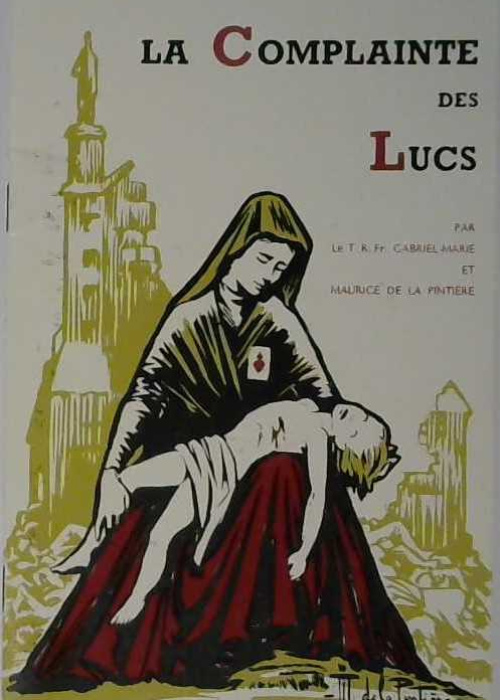 la complainte des Lucs