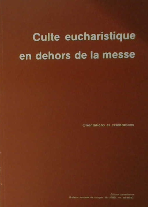 Culte eucharistique en dehors de la messe