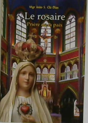 Le rosaire prière de la paix (livret)