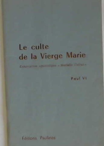 Le culte de la vierge Marie