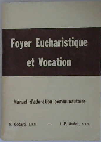 Foyer eucharistique et vocation