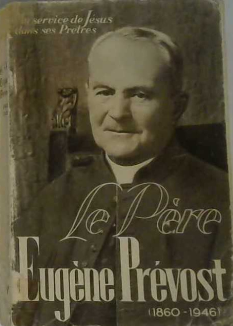 Le père Eugène Prévost