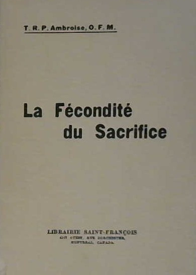 La fécondité du sacrifice