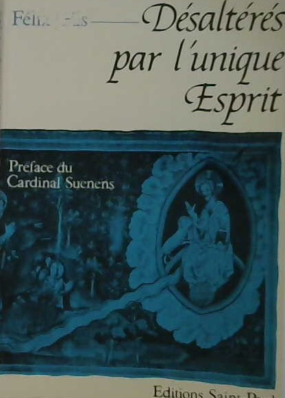 Désaltérés par l'unique Esprit