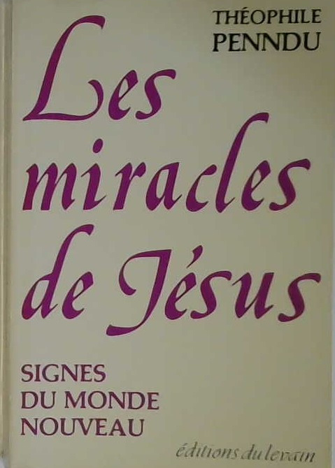 Les miracles de Jésus