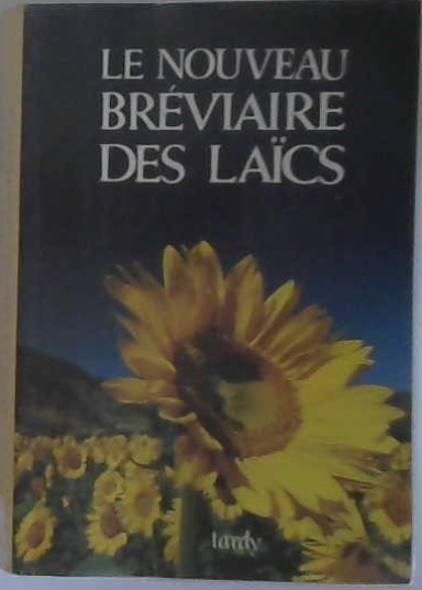 Le nouveau bréviaire des laïcs