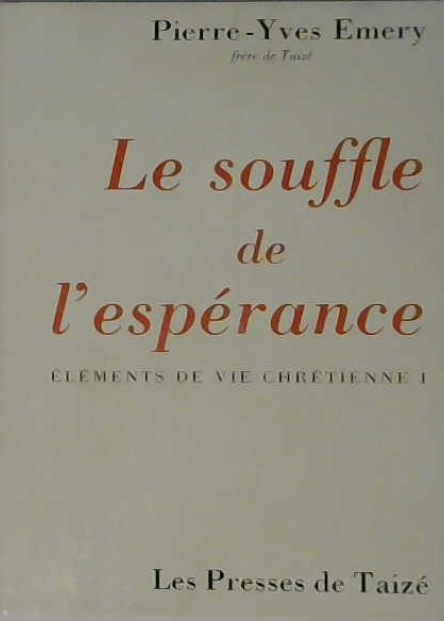 Le souffle de l'espérance