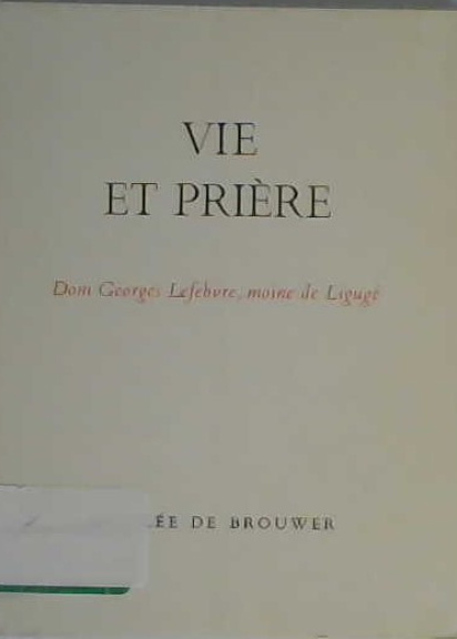 vie et prière