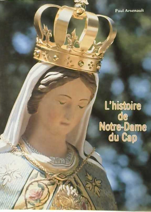 l'histoire de Notre-Dame du Cap