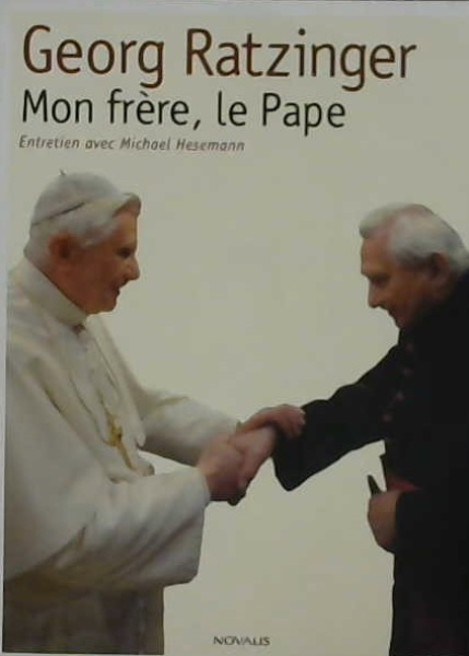 Mon frère, le pape