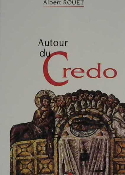 Autour du Crédo