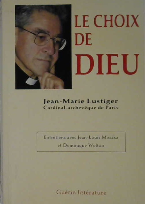 Le choix de Dieu