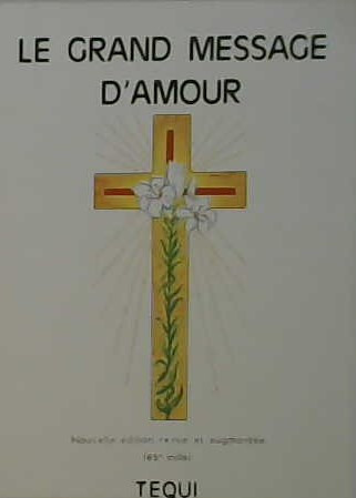 Le grand message d'Amour