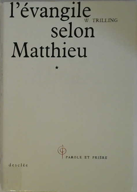 L'évangile selon Mathieu tome 1