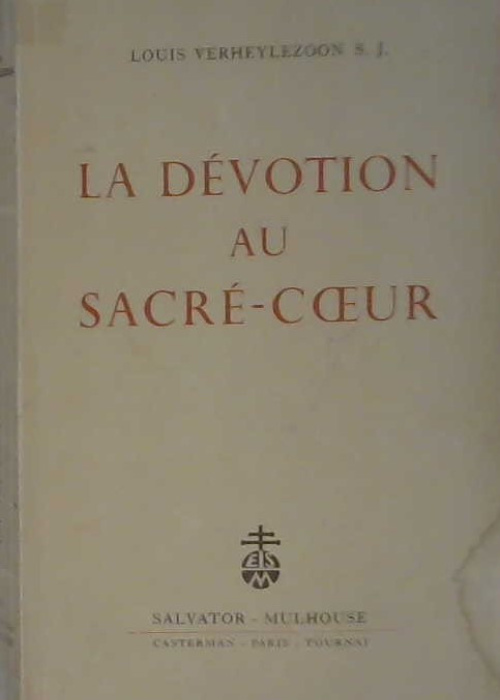 La dévotion au Sacré-Coeur