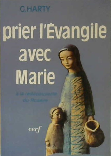 prier l'Évangile avec Marie