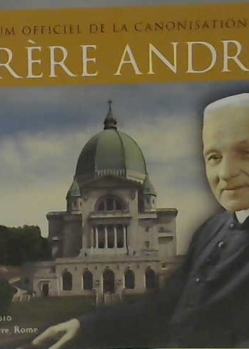 Frère André, album de la canonisation