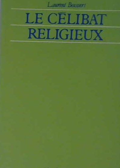 Le célibat religieux