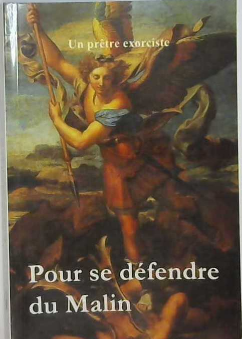 Pour se défendre défendre du malin