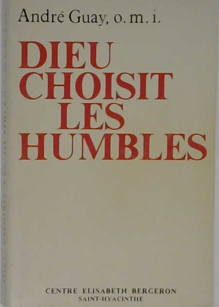 Dieu choisit les humbles