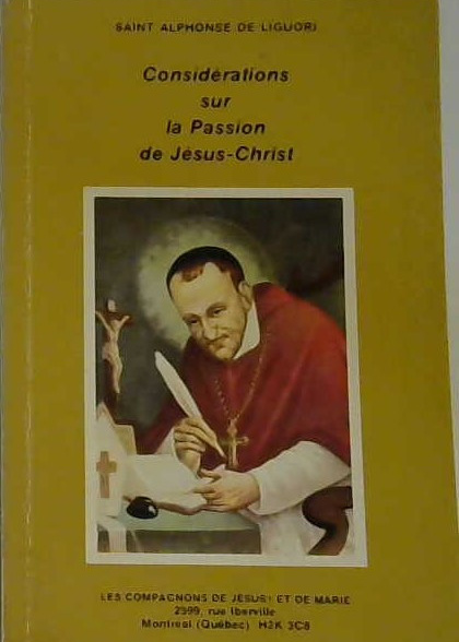 Considérations sur la Passion de Jésus-Christ