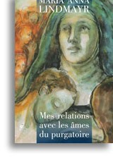 Mes relations avec les âmes du puurgatoire