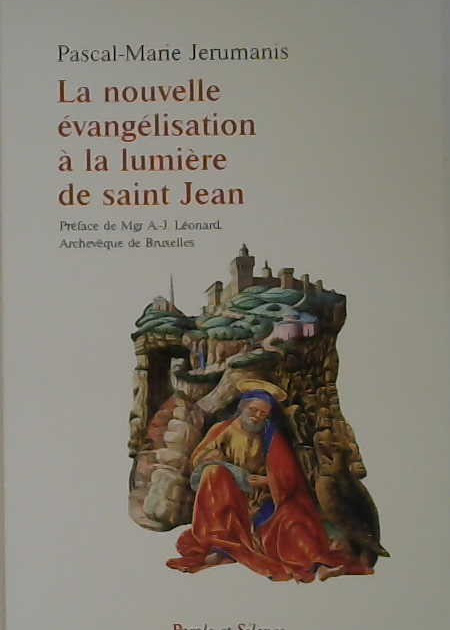 la nouvelle évangélisation à la lumière de saint Jean