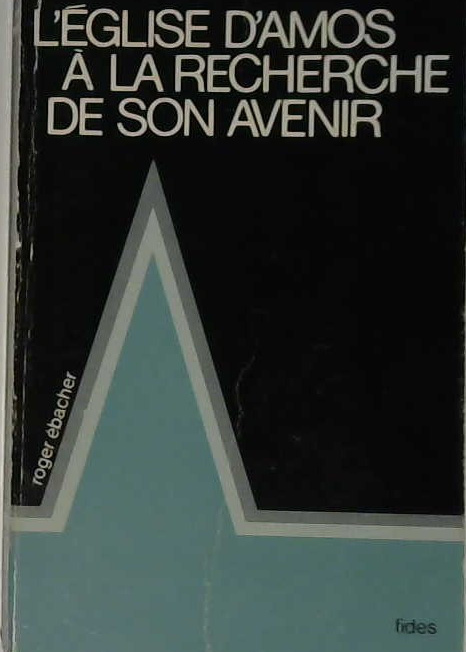 L'église d'Amos à la recherche de son avenir