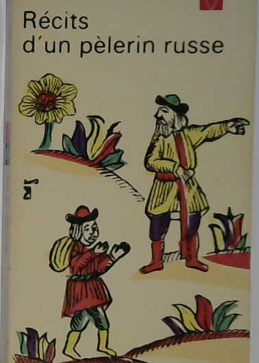 Récit du pèlerin russe