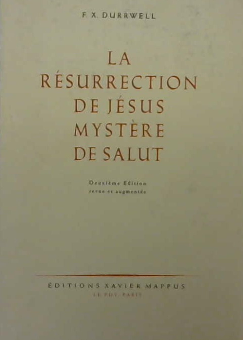 La résurrection de Jésus mystère de salut
