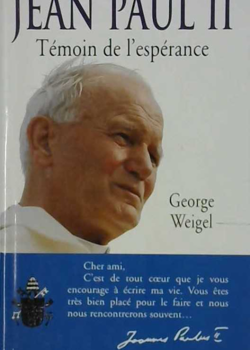 Jean-Paul II, témoin de l'Espérance