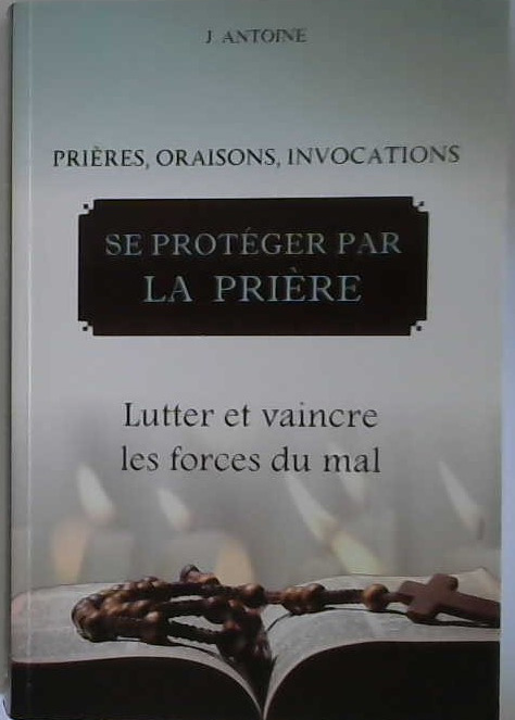 Se protéger par la prière