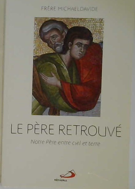 Le Père retrouvé